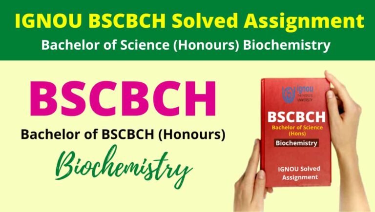 IGNOU BSCBCH Solved Assignment