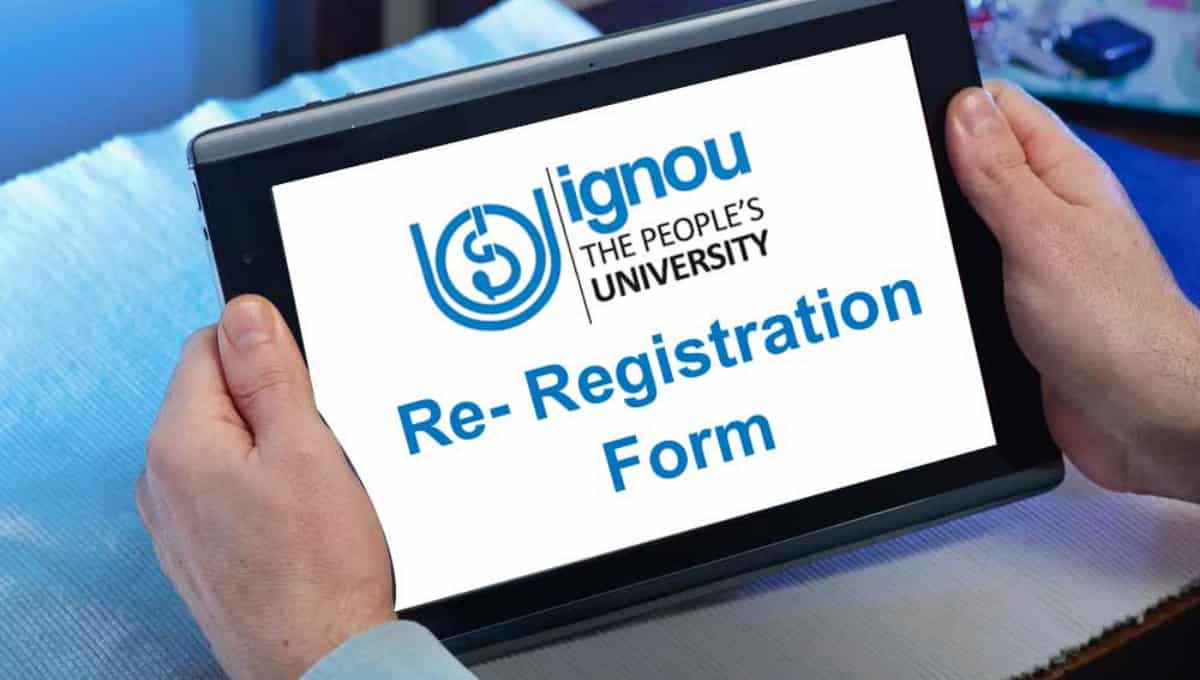 IGNOU Re Registration July 2023