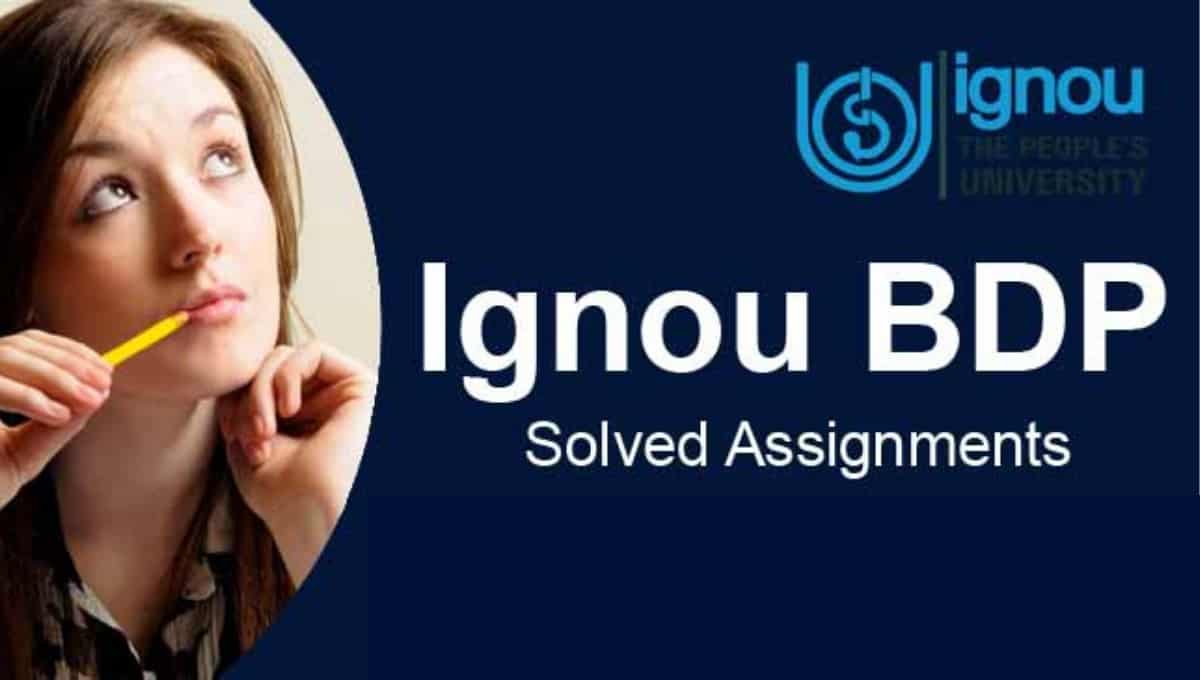 IGNOU BDP Solved Assignment