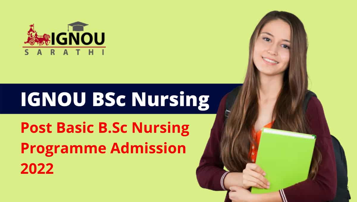 IGNOU B.Sc Nursing Admission 2023 Check Prospectus and Apply Online