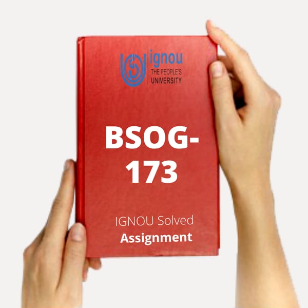 BSOG 173 ASSIGNMENT SOLVED