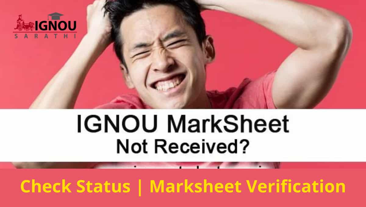 IGNOU Marksheet Dispatch Status Check Process, Get Online Marksheet