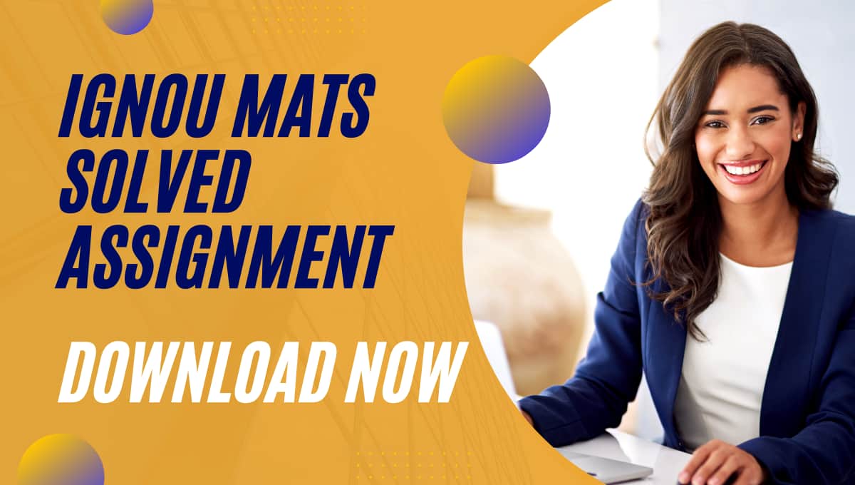 IGNOU MATS Solved Assignment 2022-23 Download Pdf