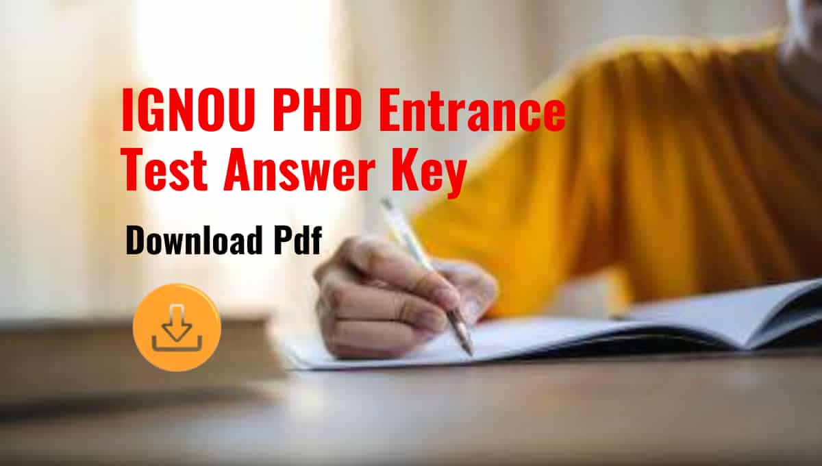 IGNOU PHD Entrance Test Answer Key 2023, Check from this Link