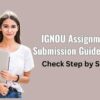IGNOU Assignment Submission Guidelines